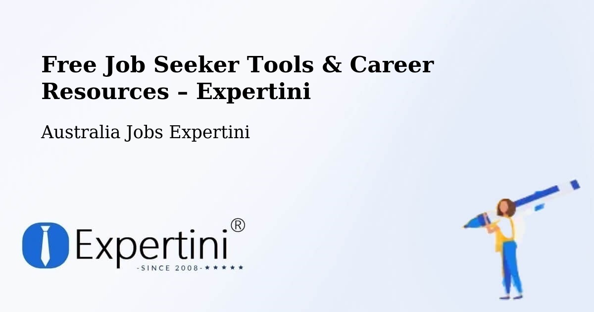 Free Job Seeker Tools & Career Resources – Islington - Islington, Australia Jobs Expertini